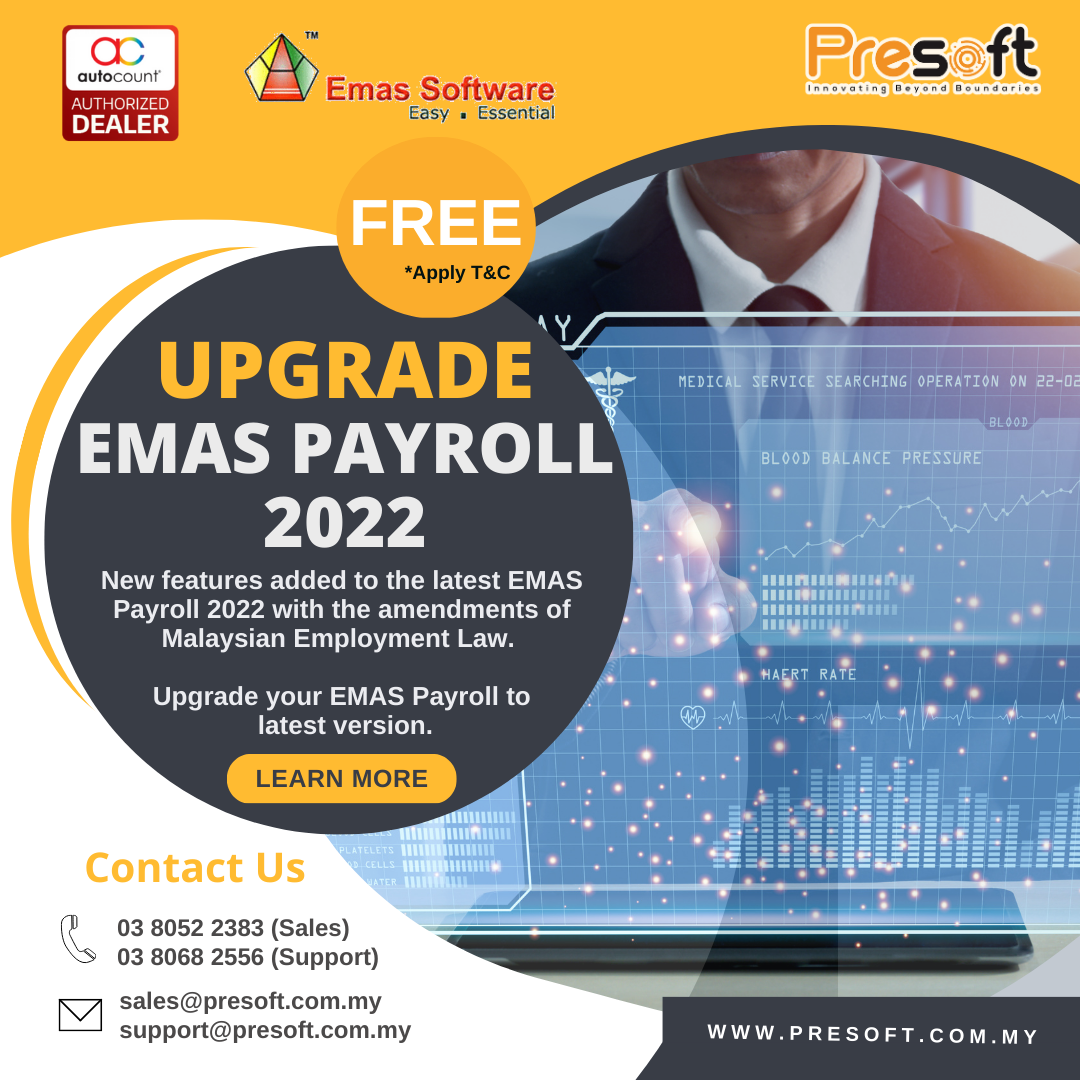 Upgrade Your EMAS Payroll to Latest EMAS Payroll 2022 Version